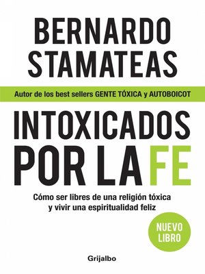 cover image of Intoxicados por la fe